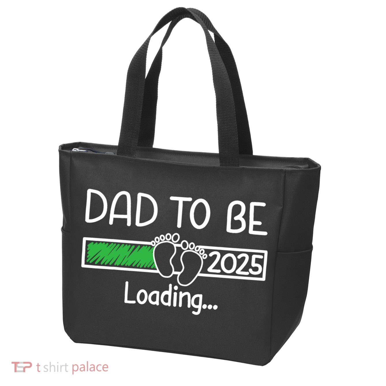 Dad To Be 2025 Dad Loading 2025 Father Expect Baby 2025 Zip Tote Bag