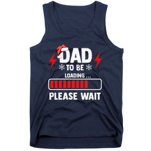 Dad To Be Loading Please Wait Christmas Tank Top