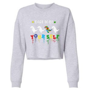 Dare To Be Yourself Autism Awareness Dinosaur Puzzle 2023 Great Gift Cropped Pullover Crew