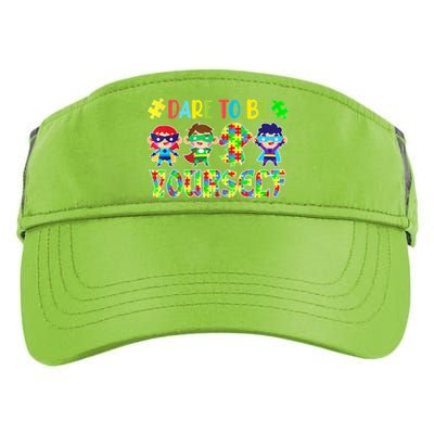 Dare To Be Yourself Autism Awareness Superheroes Gift Adult Drive Performance Visor