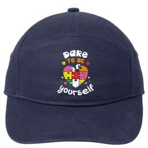 Dare To Be Yourself Autism Awareness Month Campaign Great Gift 7-Panel Snapback Hat