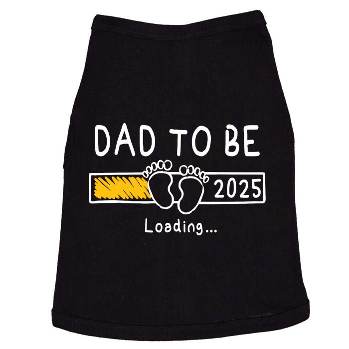 Dad To Be 2025 Dad Est 2025 Daddy To Be Promoted To Daddy Doggie Tank