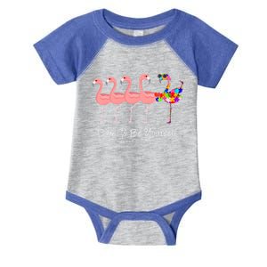 Dare To Be Yourself Autism Awareness Pink Flamingo Meaningful Gift Infant Baby Jersey Bodysuit