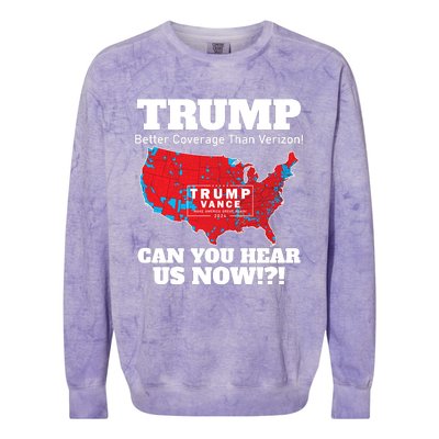 Donald Trump Better Coverage Can You Hear Us Now Electoral Map 2024 Colorblast Crewneck Sweatshirt