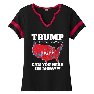 Donald Trump Better Coverage Can You Hear Us Now Electoral Map 2024 Ladies Halftime Notch Neck Tee