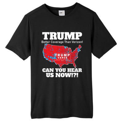 Donald Trump Better Coverage Can You Hear Us Now Electoral Map 2024 Tall Fusion ChromaSoft Performance T-Shirt