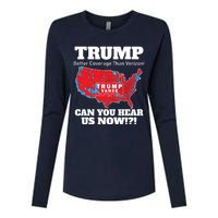 Donald Trump Better Coverage Can You Hear Us Now Electoral Map 2024 Womens Cotton Relaxed Long Sleeve T-Shirt