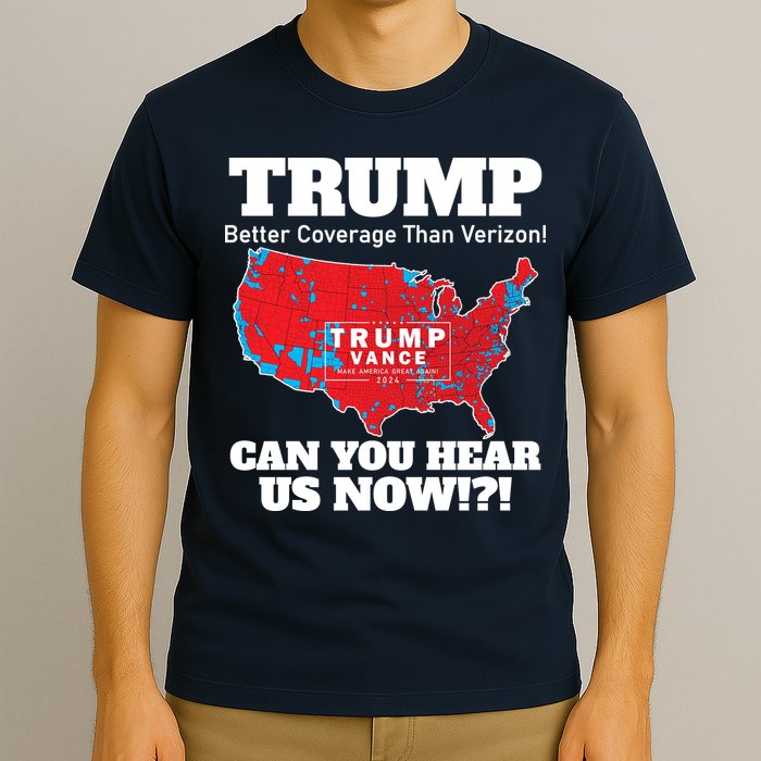 Donald Trump Better Coverage Can You Hear Us Now Electoral Map 2024 T-Shirt