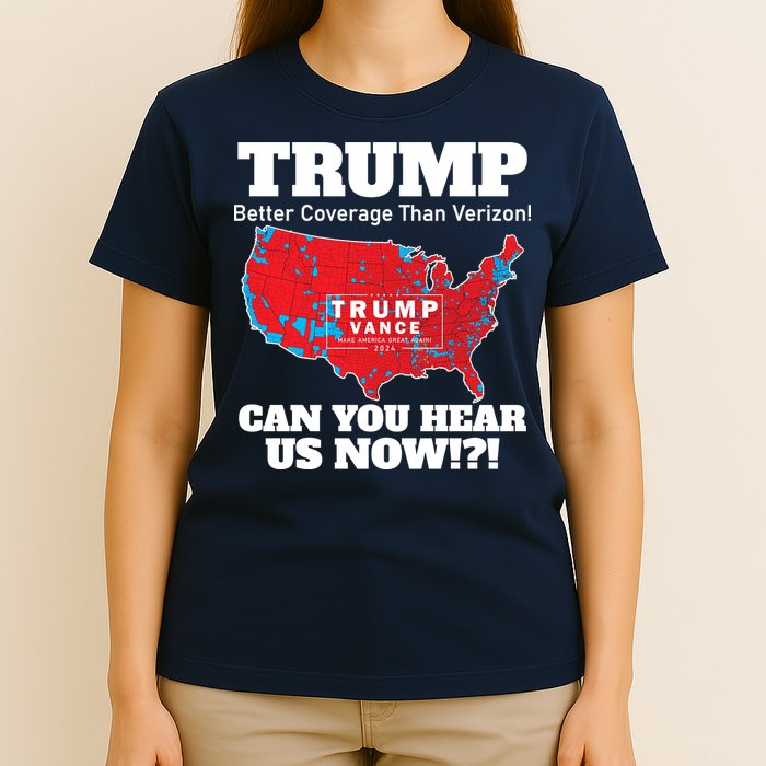 Donald Trump Better Coverage Can You Hear Us Now Electoral Map 2024 T-Shirt