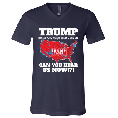 Donald Trump Better Coverage Can You Hear Us Now Electoral Map 2024 V-Neck T-Shirt