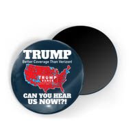 Donald Trump Better Coverage Can You Hear Us Now Electoral Map 2024 Magnet