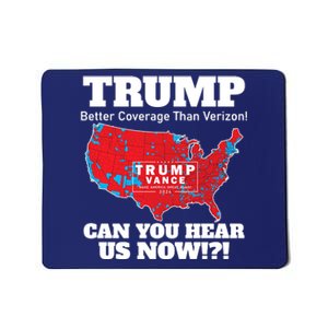 Donald Trump Better Coverage Can You Hear Us Now Electoral Map 2024 Mousepad