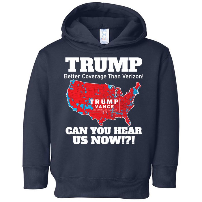 Donald Trump Better Coverage Can You Hear Us Now Electoral Map 2024 Toddler Hoodie