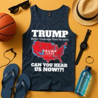 Donald Trump Better Coverage Can You Hear Us Now Electoral Map 2024 Tank Top