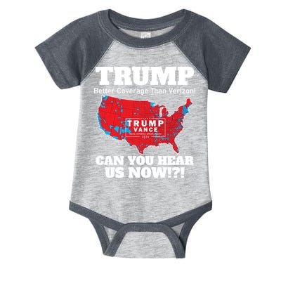 Donald Trump Better Coverage Can You Hear Us Now Electoral Map 2024 Infant Baby Jersey Bodysuit