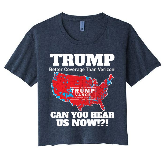 Donald Trump Better Coverage Can You Hear Us Now Electoral Map 2024 Crop Top