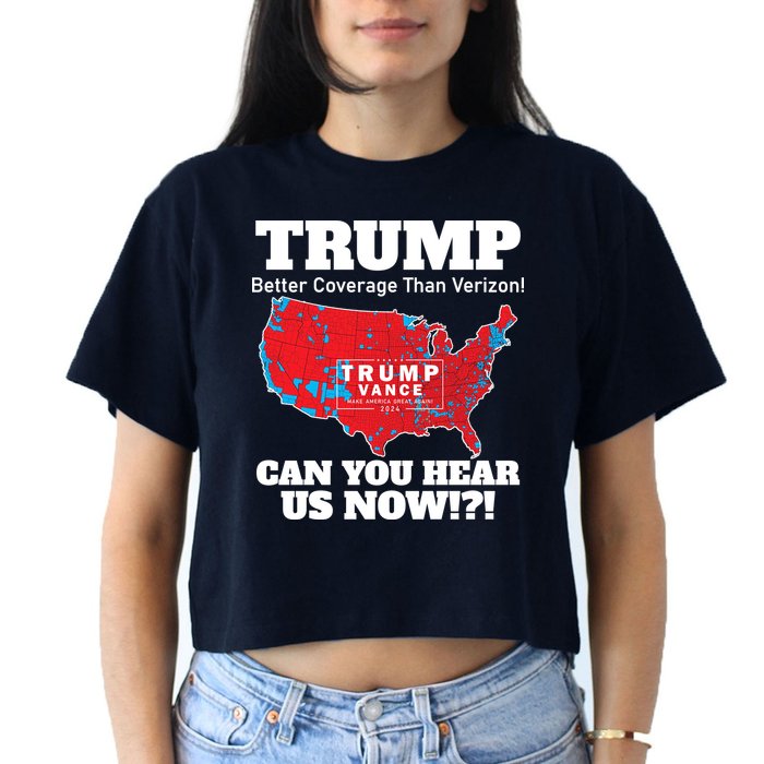 Donald Trump Better Coverage Can You Hear Us Now Electoral Map 2024 Crop Top