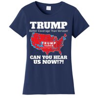 Donald Trump Better Coverage Can You Hear Us Now Electoral Map 2024 Women's T-Shirt