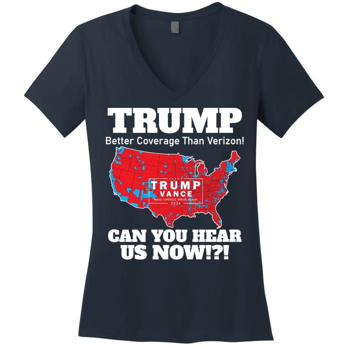 Donald Trump Better Coverage Can You Hear Us Now Electoral Map 2024 Women's V-Neck T-Shirt