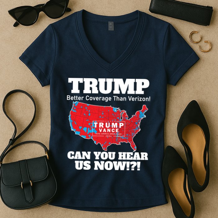 Donald Trump Better Coverage Can You Hear Us Now Electoral Map 2024 Women's V-Neck T-Shirt