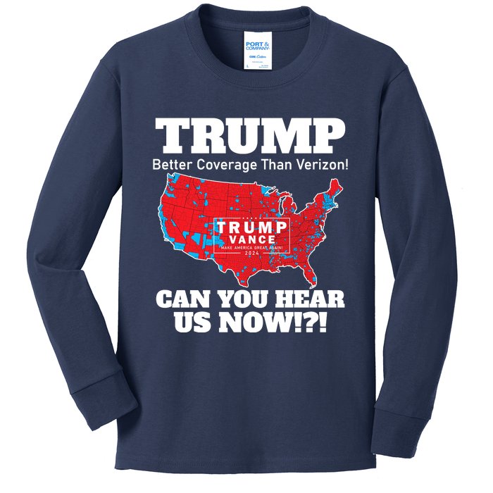 Donald Trump Better Coverage Can You Hear Us Now Electoral Map 2024 Kids Long Sleeve Shirt