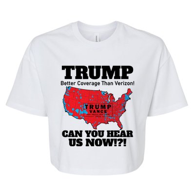 Donald Trump Better Coverage Can You Hear Us Now Electoral Map 2024 Bella+Canvas Jersey Crop Tee