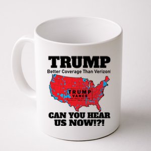 Donald Trump Better Coverage Can You Hear Us Now Electoral Map 2024 Coffee Mug