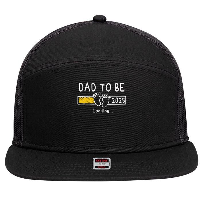 Dad To Be 2025 Dad Est 2025  7 Panel Mesh Trucker Snapback Hat