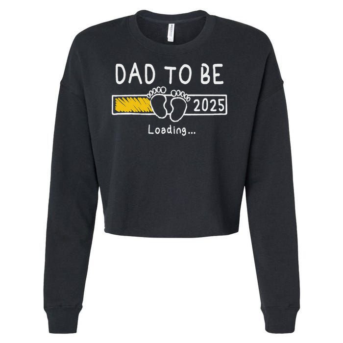 Dad To Be 2025 Dad Est 2025  Cropped Pullover Crew