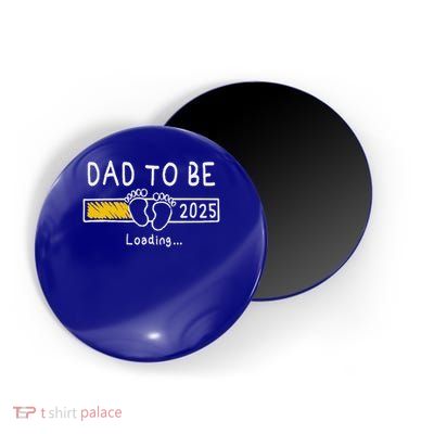Dad To Be 2025 Dad Est 2025  Magnet