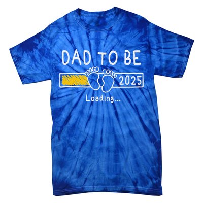 Dad To Be 2025 Dad Est 2025  Tie-Dye T-Shirt