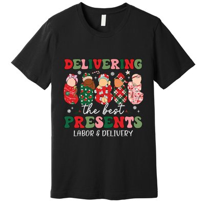 Delivering The Best Presents Labor Delivery Nurse Christmas Premium T-Shirt