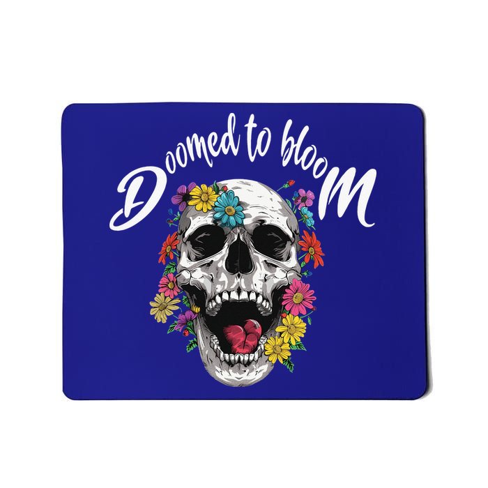 Doomed to Bloom Skull and Flowers Sobriety Mousepad