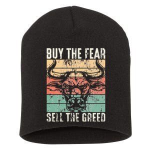 Day Trader Buy The Fear Sell The Greed Stock Market Short Acrylic Beanie