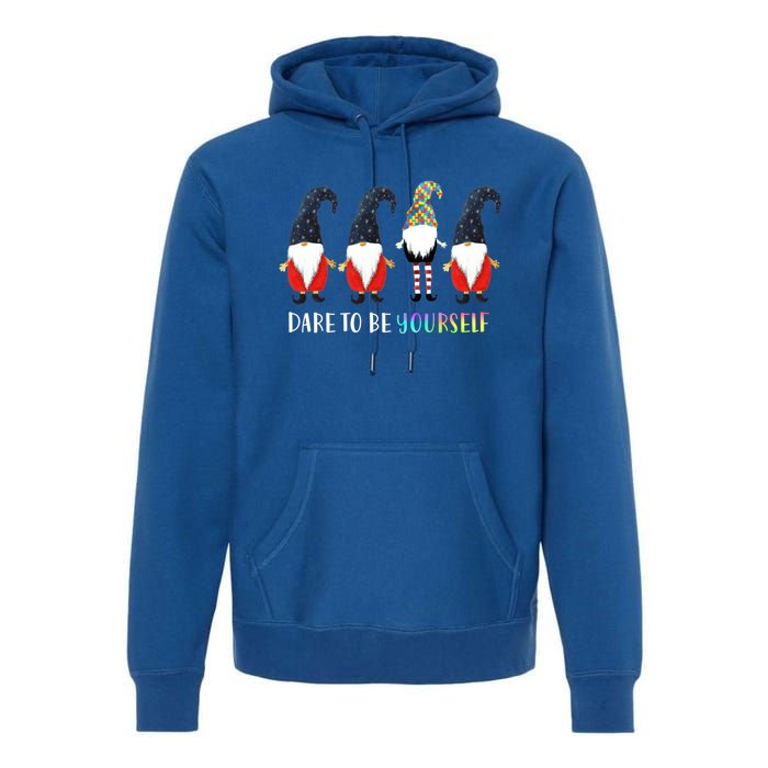 Dare To Be Yourself Gnome Gnomies Autism Awareness Gift Premium Hoodie