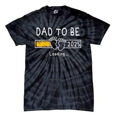 Dad To Be 2025 Dad Est 2025 Daddy To Be Promoted To Daddy Gift Tie-Dye T-Shirt