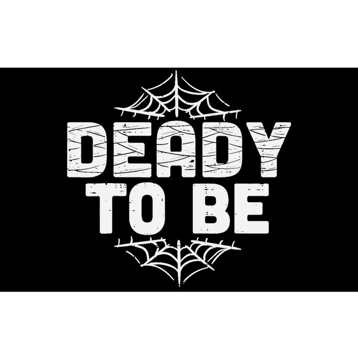 Deady To Be Soon New Dad Halloween Pregnancy Announcement Bumper Sticker