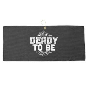 Deady To Be Soon New Dad Halloween Pregnancy Announcement Large Microfiber Waffle Golf Towel