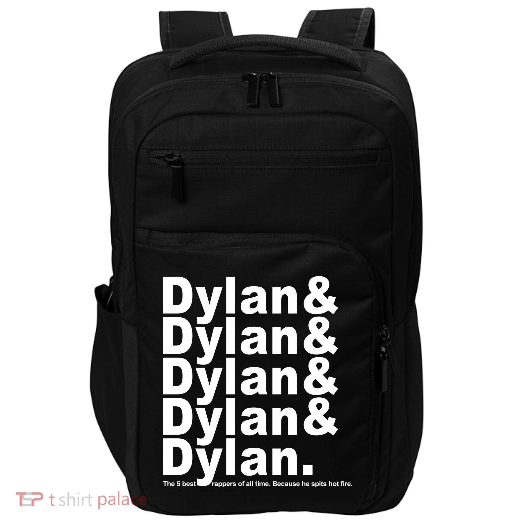 Dylan The Best Rappers Of All Time Impact Tech Backpack