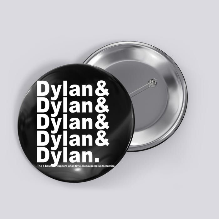 Dylan The Best Rappers Of All Time Button