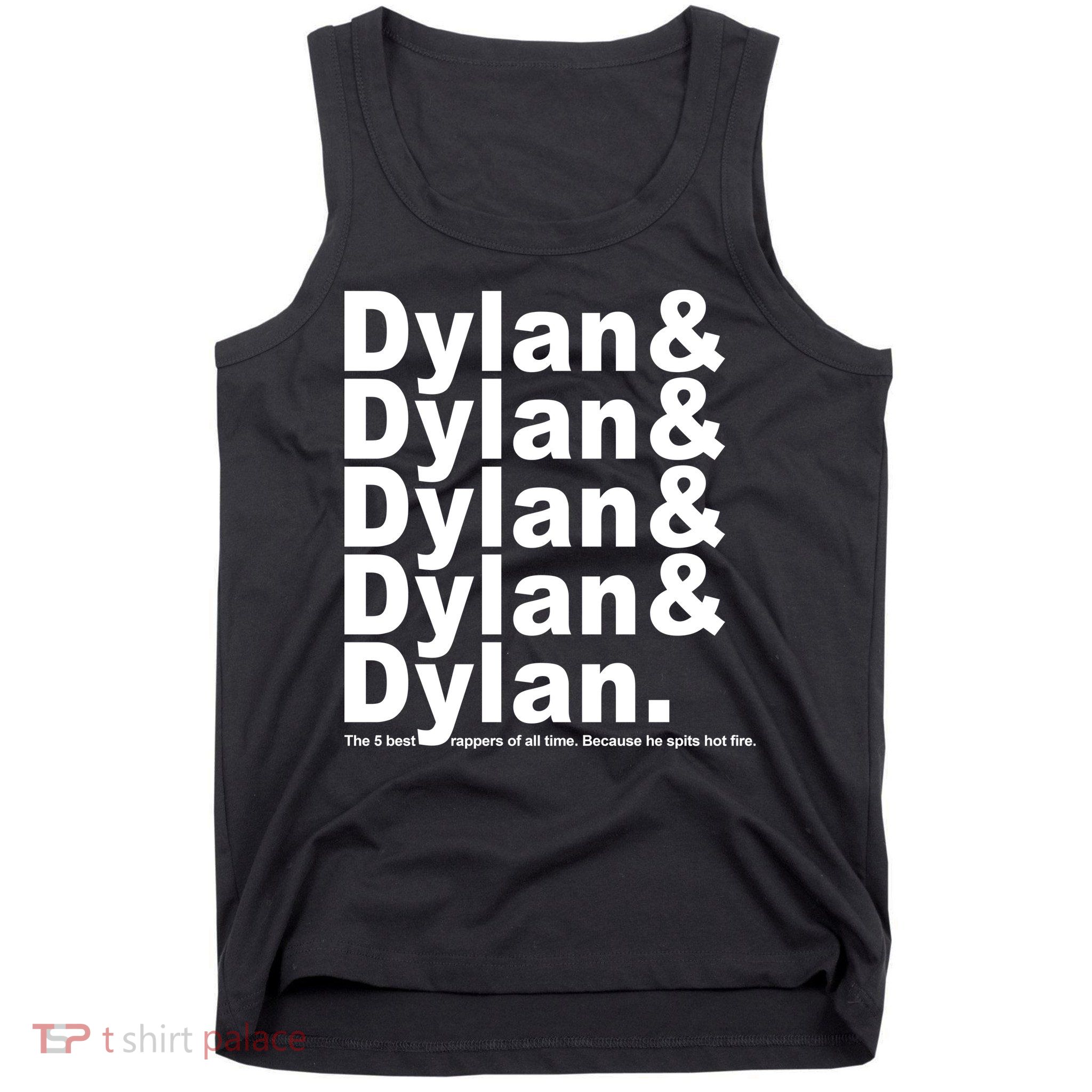 Dylan The Best Rappers Of All Time Tank Top
