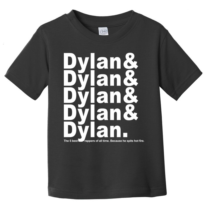 Dylan The Best Rappers Of All Time Toddler T-Shirt