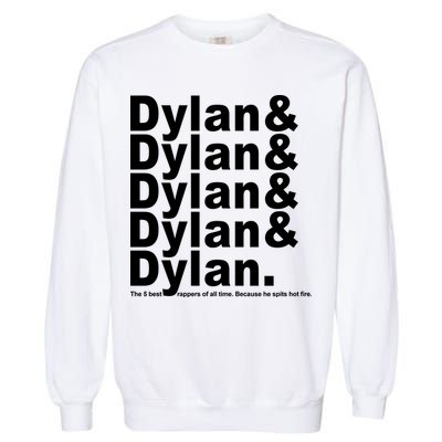 Dylan The Best Rappers Of All Time Garment-Dyed Sweatshirt