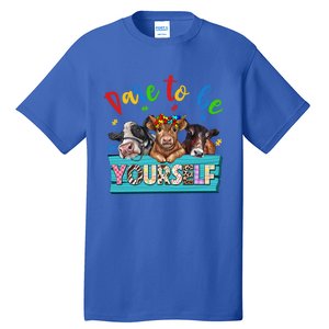 Dare To Be Yourself Autism Awareness Highland Cow Print Gift Tall T-Shirt