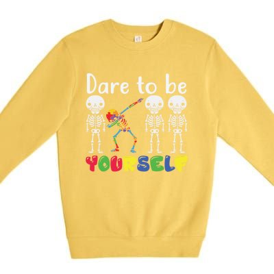 Dare To Be Your Self Dabbing Skeleton Autism Awareness Funny Gift Premium Crewneck Sweatshirt