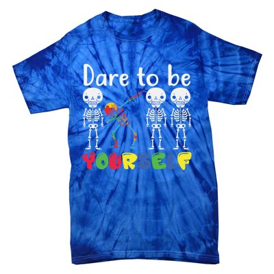 Dare To Be Your Self Dabbing Skeleton Autism Awareness Funny Gift Tie-Dye T-Shirt