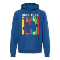 Dare To Be Yourself Accept Autistic Autism Awareness Meaningful Gift Premium Hoodie