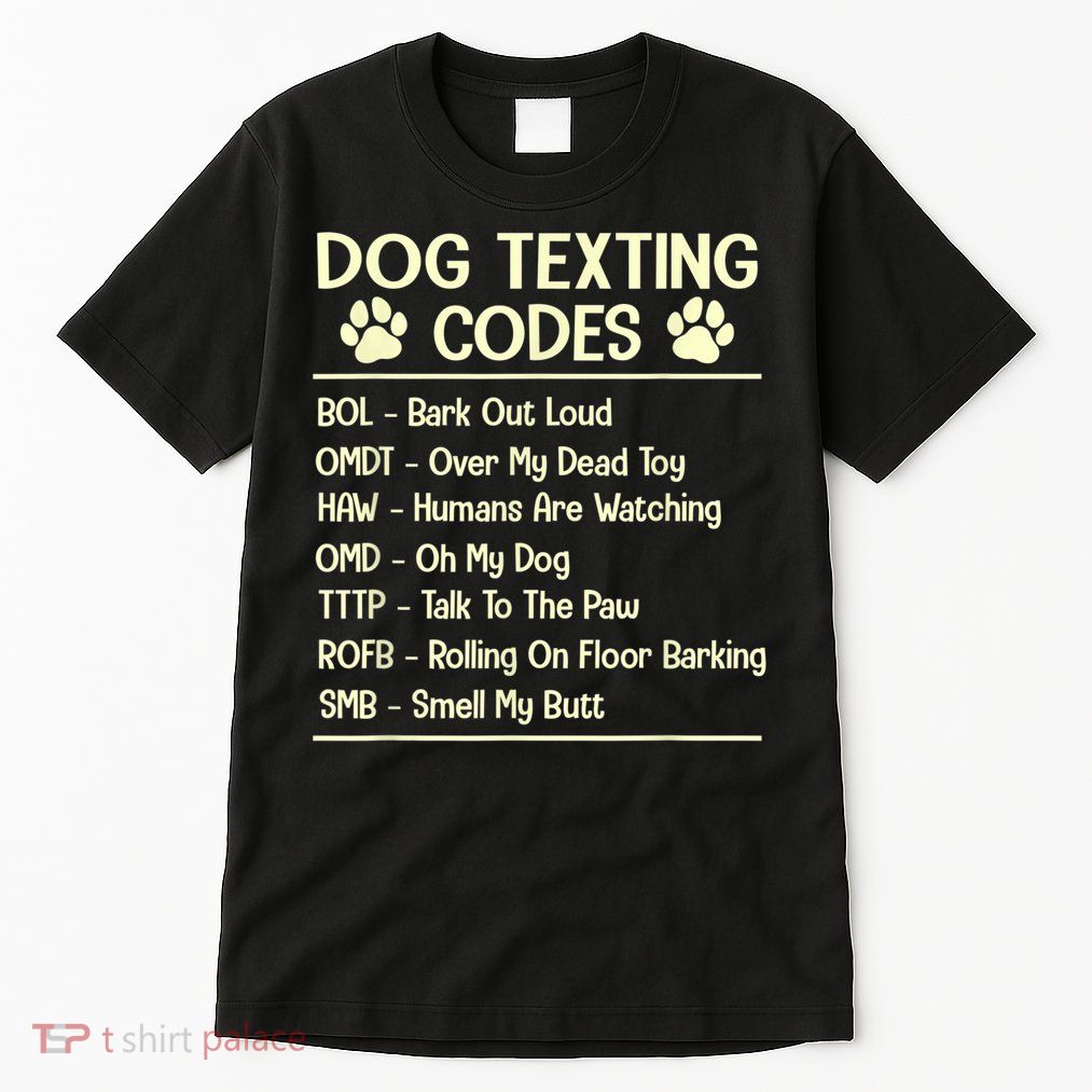 Dog Texting Codes Funny Dog Lover Tall T-Shirt