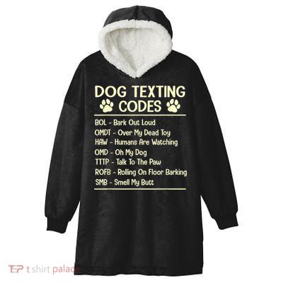 Dog Texting Codes Funny Dog Lover Hooded Wearable Blanket