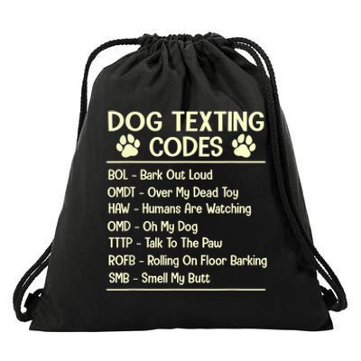 Dog Texting Codes Funny Dog Lover Drawstring Bag